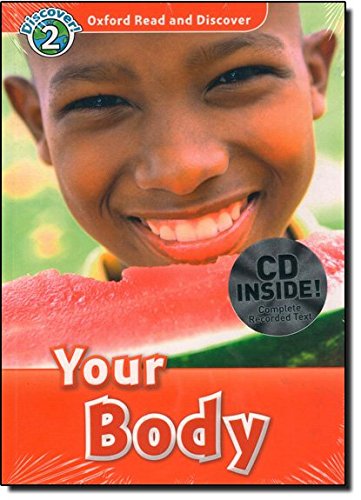 Oxford Read and Discover 2 Your Body Audio Pack