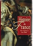 Histoire de france des origines à l'an 2000