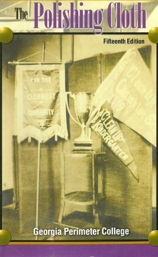 The Polishing Cloth 15th edition by GEORGIA PERIMETER COLLEGE (2010) Paperback