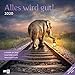 Alles wird gut 2020, Wandkalender / Broschürenkalender im Hochformat (aufgeklappt 30x60 cm) - Geschenk-Kalender mit Monatskalendarium zum Eintragen by 