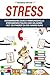 Stress: Entspannung durch wirkungsvolle Stressbewältigung und Gelassenheit. So findest Du die innere Ruhe by 