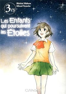jaquette livre Les enfants qui poursuivent les étoiles, Tome 3 :