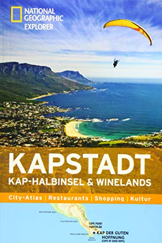 NATIONAL GEOGRAPHIC Explorer Kapstadt mit Kap-Halbinsel und Winelands