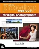 The Adobe Photoshop CS5 Book for Digital Photographers (Voices That Matter) by 