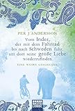 'Vom Inder, der mit dem Fahrrad bis nach Schweden fuhr' von Per J. Andersson