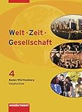 Welt - Zeit - Gesellschaft. Ausgabe für Hauptschulen in Baden-Württemberg: Welt - Zeit - Gesellschaft Ausgabe 2004 für Hauptschulen in Baden-Württemberg: Schülerband 4 by 