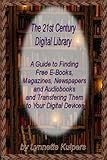 Image de The 21st Century Digital Library (English Edition)