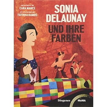 Sonia Delaunay und ihre Farben (Kinderbücher, Band 2156)