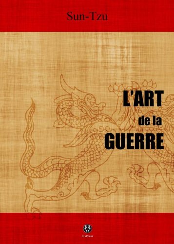 L'Art de la guerre en ligne L'Art de la guerre en ligne