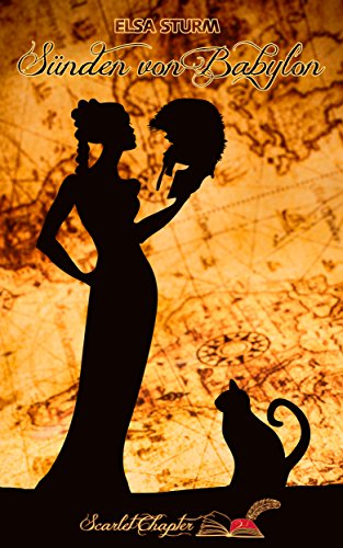 Sünden von Babylon (Scarlet Chapter 1)