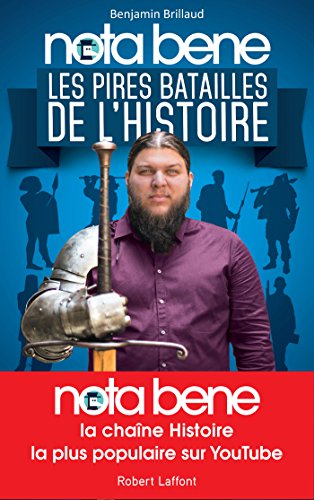 Download Nota Bene, les pires batailles de l'Histoire Download Nota Bene, les pires batailles de l'Histoire