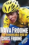 Image de Va Va Froome: The Remarkable Rise of Chris Froome