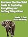 Evernote: The unofficial guide to capturing everything and getting things done. 2nd Edition (English Edition) by 