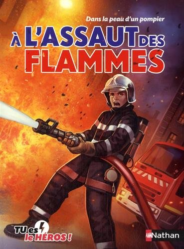 couverture de : À l'assaut des flammes