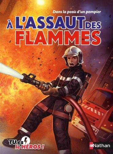 <a href="/node/24521">À l'assaut des flammes</a>