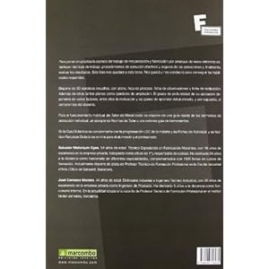 Prácticas y Procesos de Taller de Mecanizado: Fabricación por Arranque de Viruta (MARCOMBO FORMACIÓN)