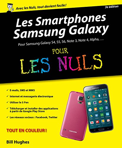 Smartphones Samsung Galaxy Pour les Nuls, 2ème édition Smartphones Samsung Galaxy Pour les Nuls, 2ème édition