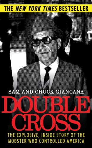 Download Double Cross: The Explosive, Inside Story of the Mobster Who Controlled America Download Double Cross: The Explosive, Inside Story of the Mobster Who Controlled America
