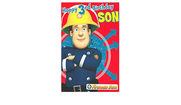 Sam Le Pompier Son Fils 3eme Carte D Anniversaire Amazon Fr Fournitures De Bureau