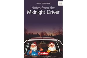 Notes from the Midnight Driver, ab 10. Schuljahr: Notes from the Midnight Driver - Textband mit Annotationen und Zusatztexten (Cornelsen Senior English Library, Literatur, Ab 10. Schuljahr / B1)