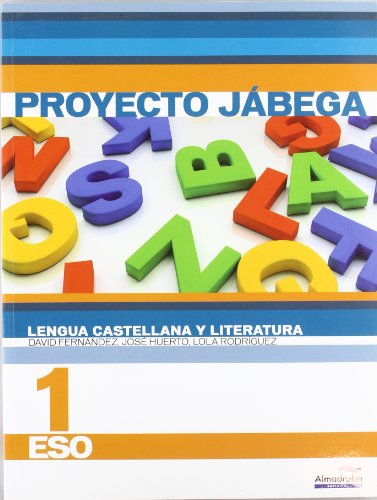Lengua Castellana y literatura 1º ESO (Proyecto Jábega) (Libros de texto)