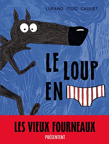 <a href="/node/9342">Le loup en [slip]</a>