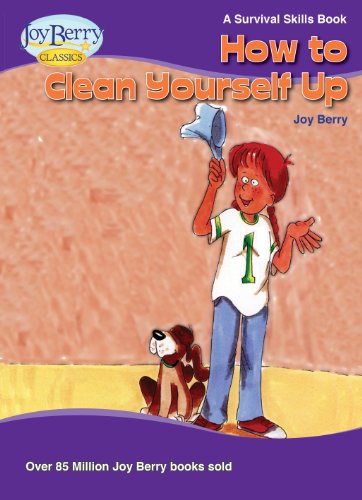 Download How To Clean Yourself Up (Survival Skills Book 1) Download How To Clean Yourself Up (Survival Skills Book 1)