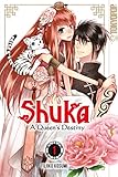 Shuka - A Queen's Destiny, Band 1 by 