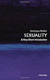Sexuality: A Very Short Introduction Sexuality: A Very Short Introduction