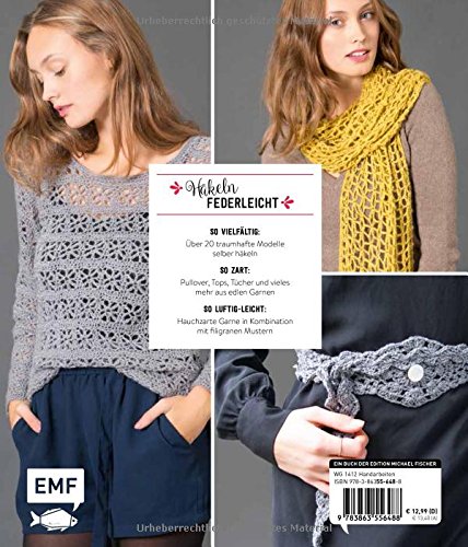 Einfach Lace häkeln: Hauchzarte Tücher, Kleidung und mehr - 2