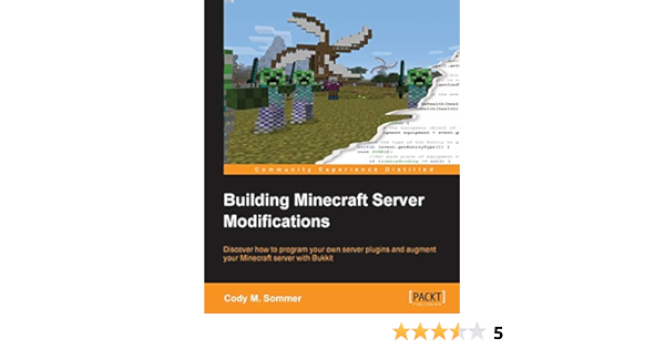 Building Minecraft Server Modifications Amazon In Sommer Cody M Books
