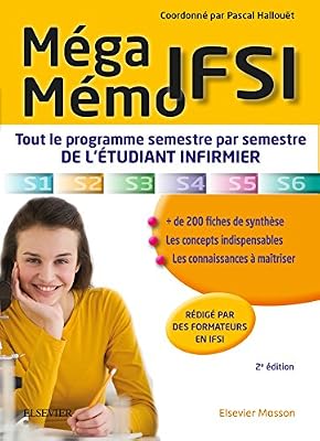 No Name Méga Mémo IFSI: Tout le programme semestre par semestre de l'étudiant infirmier