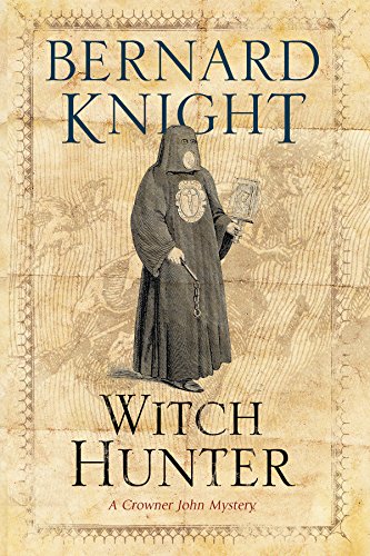 Download Witch Hunter, The (A Crowner John Mystery Book 8) Download Witch Hunter, The (A Crowner John Mystery Book 8)