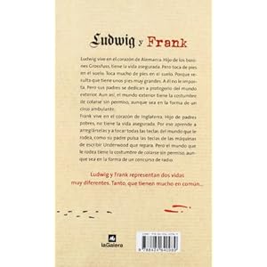 Ludwig y Frank / Ludwig and Frank