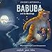 Babuba und die Mondlinge - Phantasiereisen zum Entspannen und Einschlafen: Babuba 1 by 