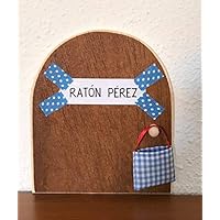 Ratoncito Pérez. La auténtica puerta mágica. Con una preciosa bolsita de tela azul para dejar el diente. El Ratoncito Pérez, vendrá a por tu diente y dejará una monedita.