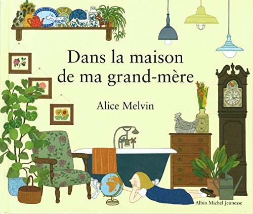 couverture de : Dans la maison de ma grand-m&egrave;re