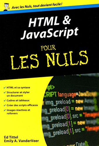 HTML et Javascript Poche Pour les Nuls