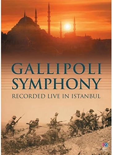 Gallipoli Symphony - Recorded Live In Istanbul [DVD]
