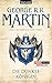 Das Lied von Eis und Feuer 08: Die dunkle Königin by George R.R. Martin, Sigrun Zühlke