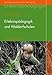 Erlebnispädagogik und Waldorfschulen: Eine Grundlegung (Menschenkunde und Erziehung) by 