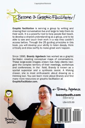 Couverture du livre de The Graphic Facilitator’s Guide: How to use your listening, thinking and drawing skills to make meaning