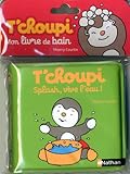 Image de T'choupi - Splash, vive l'eau !