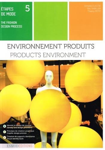 Download Etapes de mode : Tome 5, environnements produits Download Etapes de mode : Tome 5, environnements produits