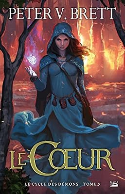 Le Cycle des démons, T5 : Le Coeur