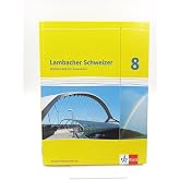 Lambacher Schweizer. 8. Schuljahr. Sch&uuml;lerbuch. Baden-W&uuml;rttemberg