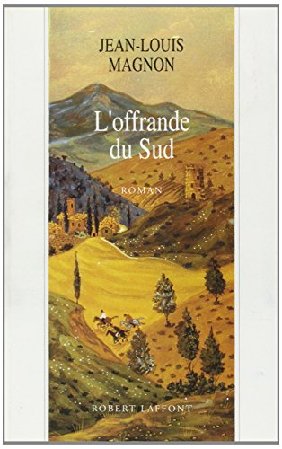 couverture de : L' Offrande du Sud