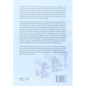 Galiza, um povo sentimental?: Género, política e cultura no imaginário nacional galego
