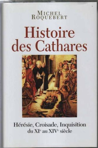 couverture de : Histoire des Cathares