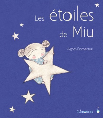 couverture de : Les &eacute;toiles de Miu